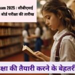 CBSE Board Exam 2025